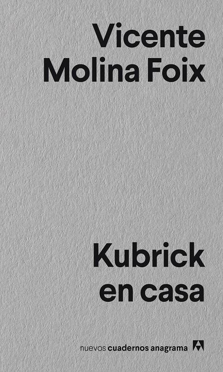 KUBRICK EN CASA | 9788433916297 | MOLINA FOIX, VICENTE | Llibreria La Font de Mimir - Llibreria online Barcelona - Comprar llibres català i castellà