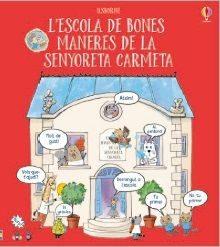 ESCOLA BONES MANERES DE SENYORETA CARMET | 9781474947572 | Llibreria La Font de Mimir - Llibreria online Barcelona - Comprar llibres català i castellà