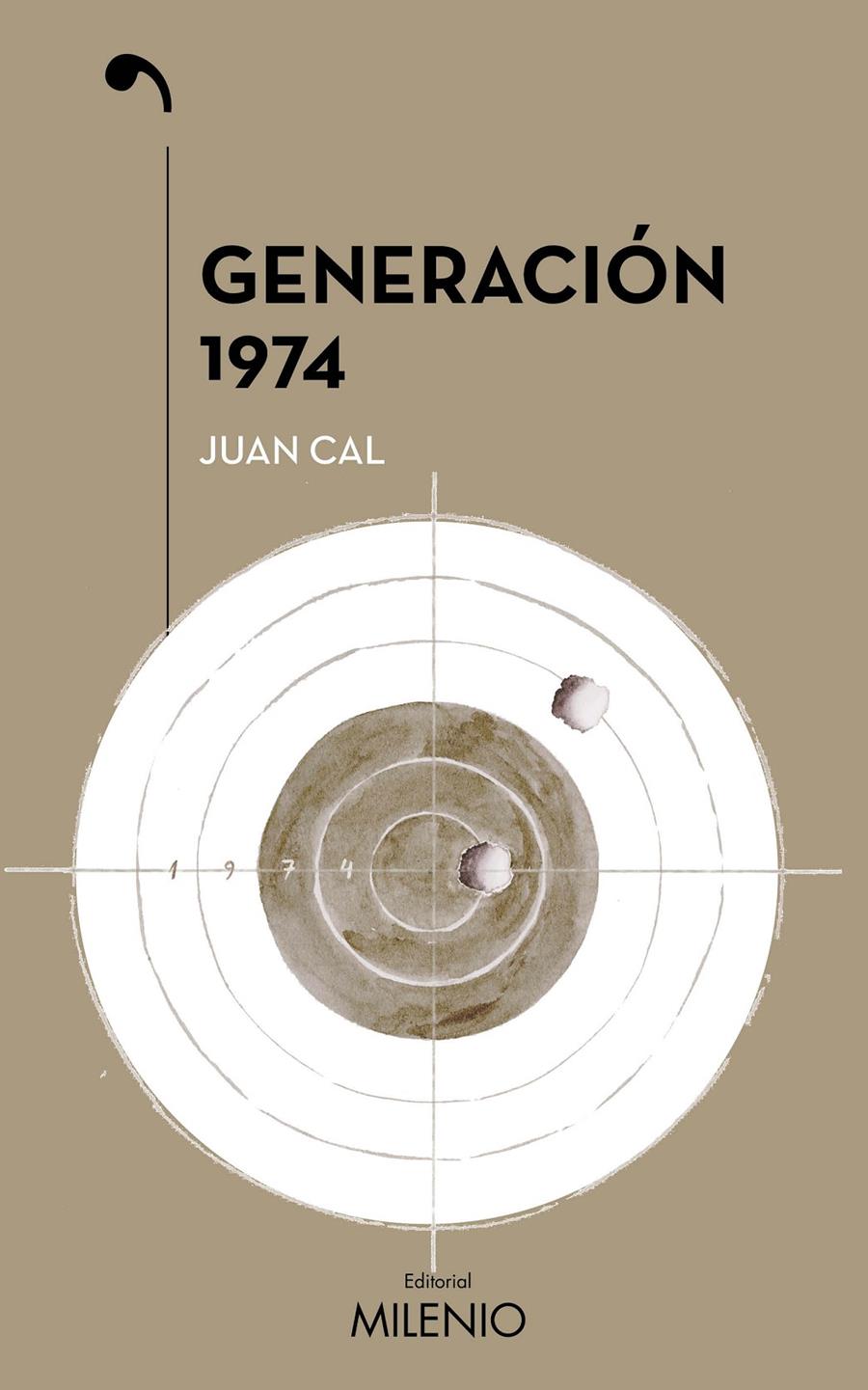 GENERACIÓN 1974 | 9788497438971 | CAL SÁNCHEZ, JUAN | Llibreria La Font de Mimir - Llibreria online Barcelona - Comprar llibres català i castellà