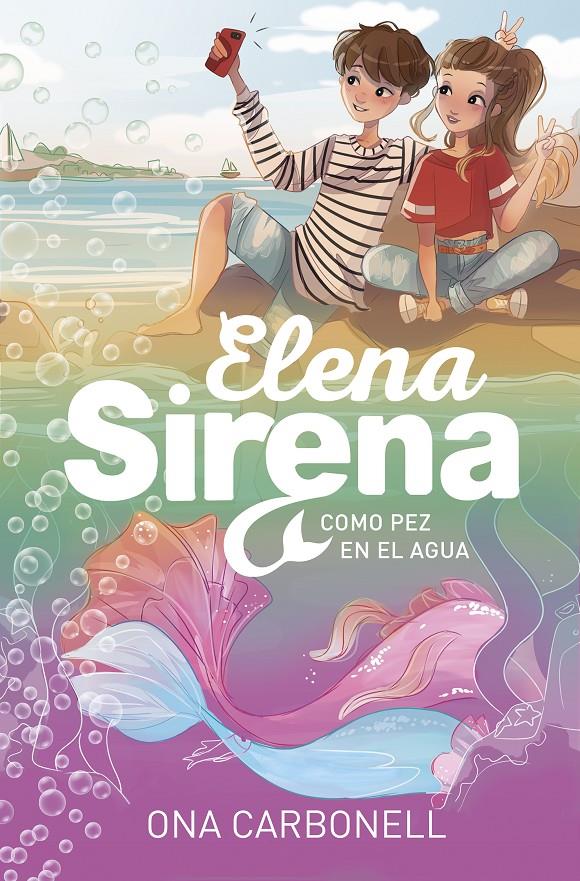 COMO PEZ EN EL AGUA (SERIE ELENA SIRENA 3) | 9788420453361 | CARBONELL, ONA | Llibreria La Font de Mimir - Llibreria online Barcelona - Comprar llibres català i castellà