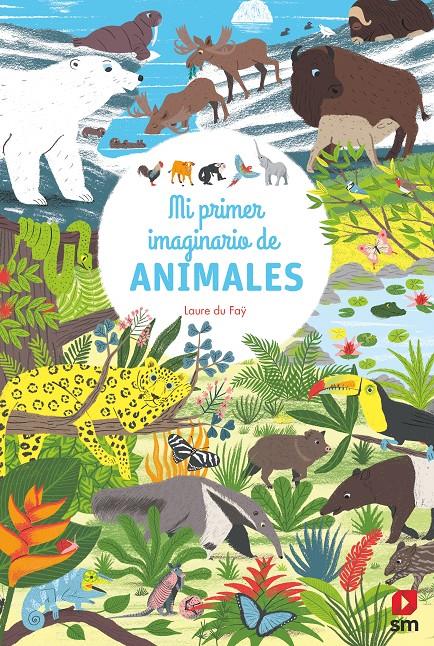MI IMAGINARIO DE ANIMALES | 9788413180205 | DU FAŸ, LAURE | Llibreria La Font de Mimir - Llibreria online Barcelona - Comprar llibres català i castellà