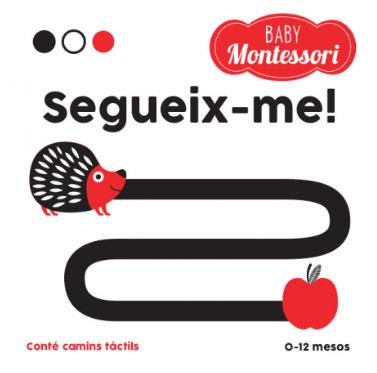 BABY MONTESSORI SEGUEIX-ME! (VVKIDS) | 9788468243979 | EQUIPO EDITORIAL | Llibreria La Font de Mimir - Llibreria online Barcelona - Comprar llibres català i castellà