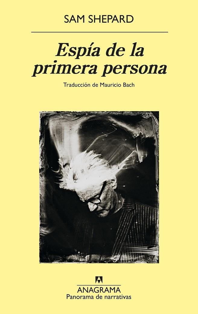 ESPÍA DE LA PRIMERA PERSONA | 9788433913357 | SHEPARD, SAM | Llibreria La Font de Mimir - Llibreria online Barcelona - Comprar llibres català i castellà