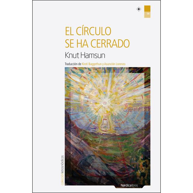 EL CÍRCULO SE HA CERRADO | 9788416830770 | HAMSUN, KUNT | Llibreria La Font de Mimir - Llibreria online Barcelona - Comprar llibres català i castellà