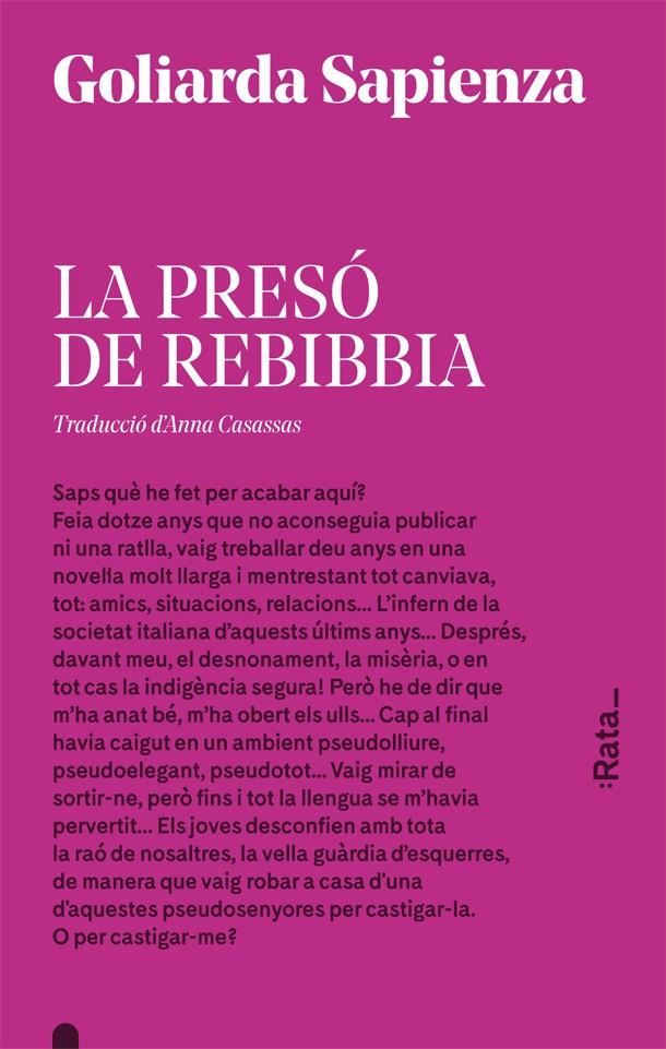 LA PRESÓ DE REBIBBIA | 9788416738175 | SAPIENZA, GOLIARDA | Llibreria La Font de Mimir - Llibreria online Barcelona - Comprar llibres català i castellà