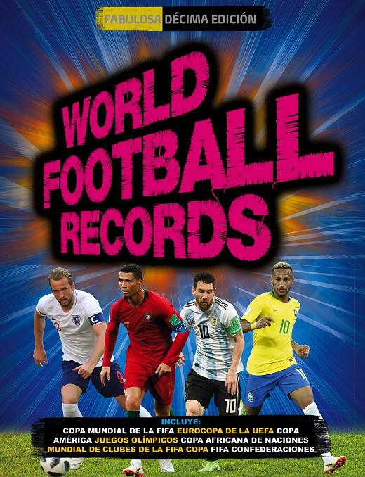 WORLD FOOTBALL RECORDS 2018 | 9788417460457 | VARIOS AUTORES, | Llibreria La Font de Mimir - Llibreria online Barcelona - Comprar llibres català i castellà