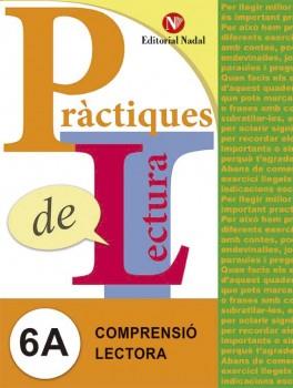 PRACTIQUES DE LECTURA 6A. COMPRENSIO LECTORA | 9788478876402 | A.A.V.V. | Llibreria La Font de Mimir - Llibreria online Barcelona - Comprar llibres català i castellà