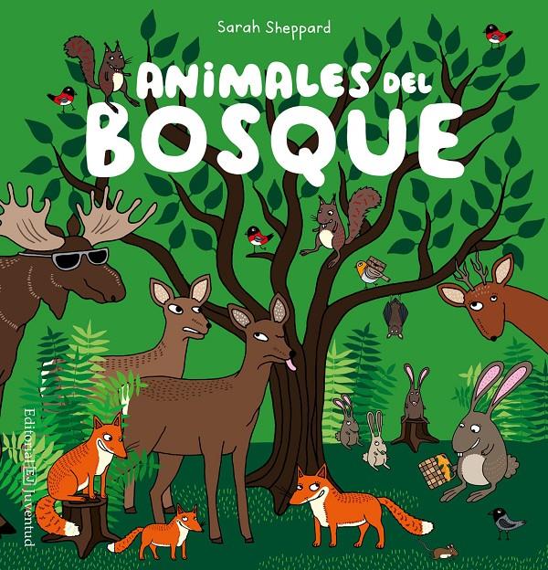 ANIMALES DEL BOSQUE | 9788426143341 | SHEPPARD, SARAH | Llibreria La Font de Mimir - Llibreria online Barcelona - Comprar llibres català i castellà