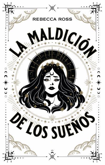 LA MALDICIÓN DE LOS SUEÑOS | 9788417854720 | ROSS, REBECCA | Llibreria La Font de Mimir - Llibreria online Barcelona - Comprar llibres català i castellà