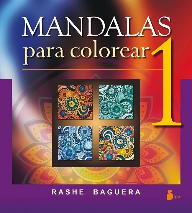 MANDALAS PARA COLOREAR. 1 | 9788478089765 | BAGUERA, RASHE | Llibreria La Font de Mimir - Llibreria online Barcelona - Comprar llibres català i castellà