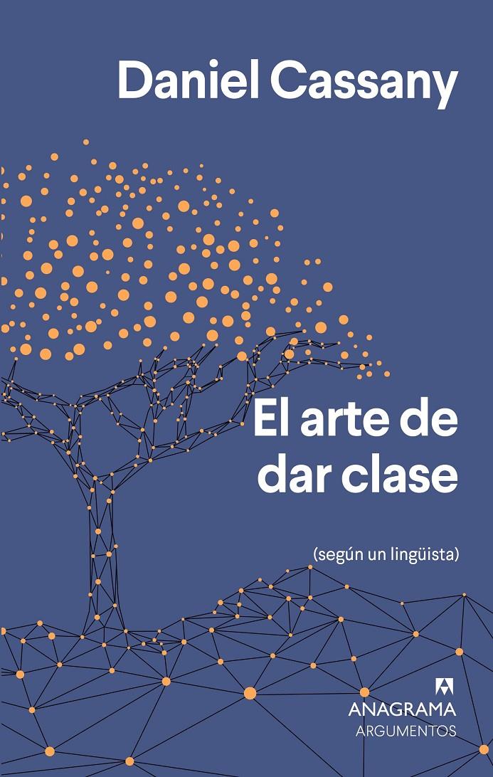 EL ARTE DE DAR CLASE | 9788433964649 | CASSANY, DANIEL | Llibreria La Font de Mimir - Llibreria online Barcelona - Comprar llibres català i castellà