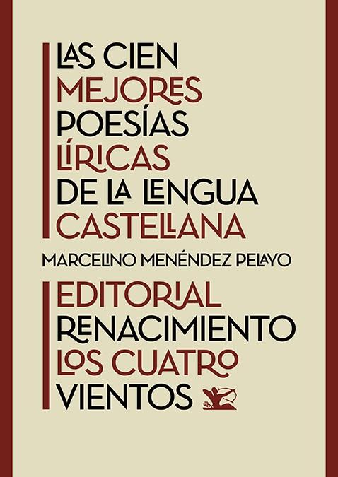 LAS CIEN MEJORES POESÍAS LÍRICAS DE LA LENGUA CASTELLANA | 9788419791818 | VARIOS AUTORES | Llibreria La Font de Mimir - Llibreria online Barcelona - Comprar llibres català i castellà