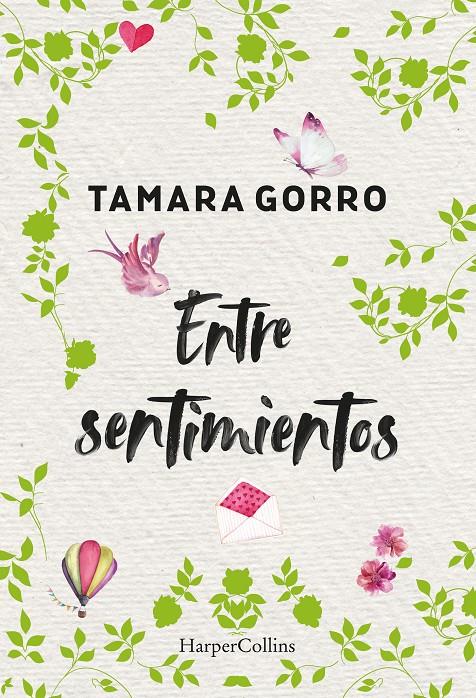 ENTRE SENTIMIENTOS | 9788491394716 | GORRO, TAMARA | Llibreria La Font de Mimir - Llibreria online Barcelona - Comprar llibres català i castellà