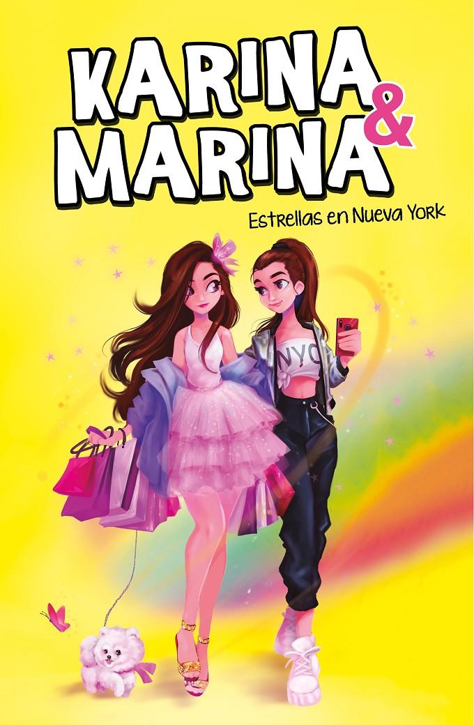 ESTRELLAS EN NUEVA YORK (KARINA & MARINA 3) | 9788417922825 | KARINA & MARINA, | Llibreria La Font de Mimir - Llibreria online Barcelona - Comprar llibres català i castellà