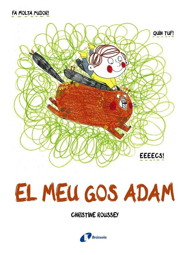 EL MEU GOS ADAM | 9788499069388 | ROUSSEY, CHRISTINE | Llibreria La Font de Mimir - Llibreria online Barcelona - Comprar llibres català i castellà