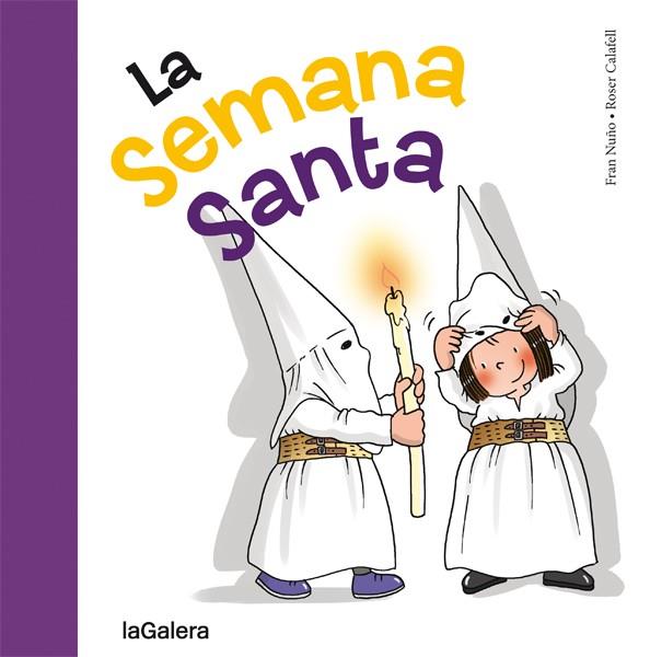 LA SEMANA SANTA | 9788424654665 | NUÑO, FRAN | Llibreria La Font de Mimir - Llibreria online Barcelona - Comprar llibres català i castellà