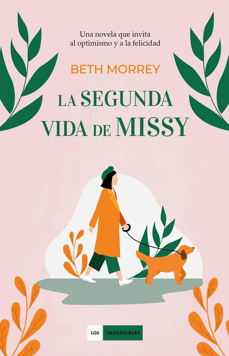 LA SEGUNDA VIDA DE MISSY | 9788417761707 | MORREY, BETH | Llibreria La Font de Mimir - Llibreria online Barcelona - Comprar llibres català i castellà