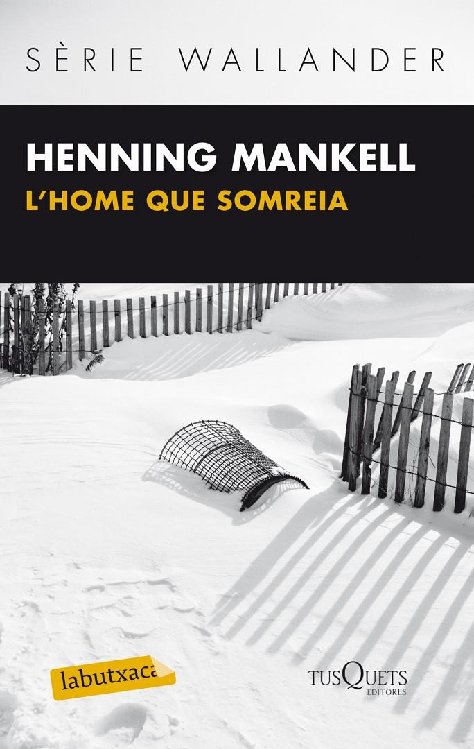 L´HOME QUE SOMREIA | 9788483836064 | MANKELL, HENNING | Llibreria La Font de Mimir - Llibreria online Barcelona - Comprar llibres català i castellà