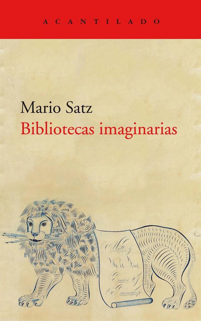 BIBLIOTECAS IMAGINARIAS | 9788418370595 | SATZ TETELBAUM, MARIO | Llibreria La Font de Mimir - Llibreria online Barcelona - Comprar llibres català i castellà