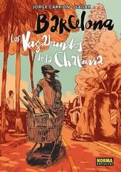 BARCELONA. LOS VAGADUNDOS DE LA CHATARRA. | 9788467918830 | CARRIÓN, JORGE/ SAGAR | Llibreria La Font de Mimir - Llibreria online Barcelona - Comprar llibres català i castellà