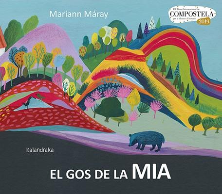EL GOS DE LA MIA | 9788416804825 | MÁRAY, MARIANN | Llibreria La Font de Mimir - Llibreria online Barcelona - Comprar llibres català i castellà