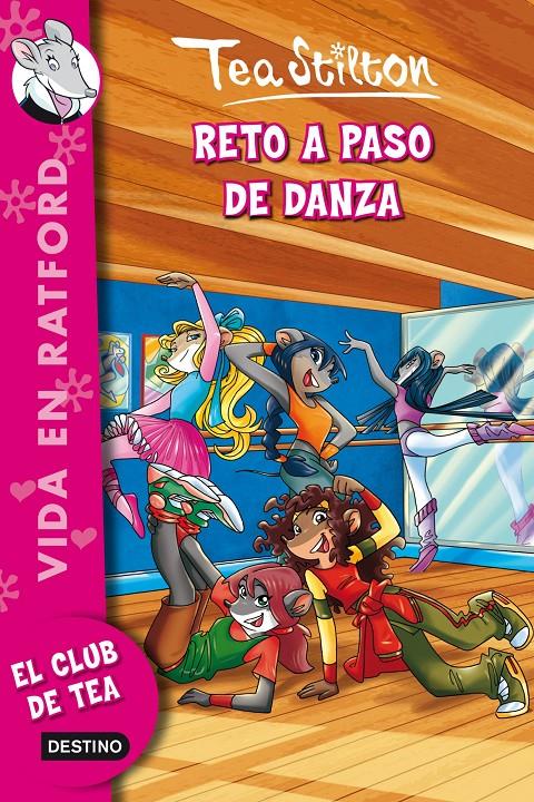 RETO A RITMO DE DANZA | 9788408111474 | TEA STILTON | Llibreria La Font de Mimir - Llibreria online Barcelona - Comprar llibres català i castellà