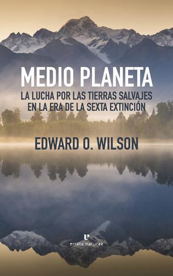 MEDIO PLANETA | 9788416544479 | EDWARD O. WILSON | Llibreria La Font de Mimir - Llibreria online Barcelona - Comprar llibres català i castellà