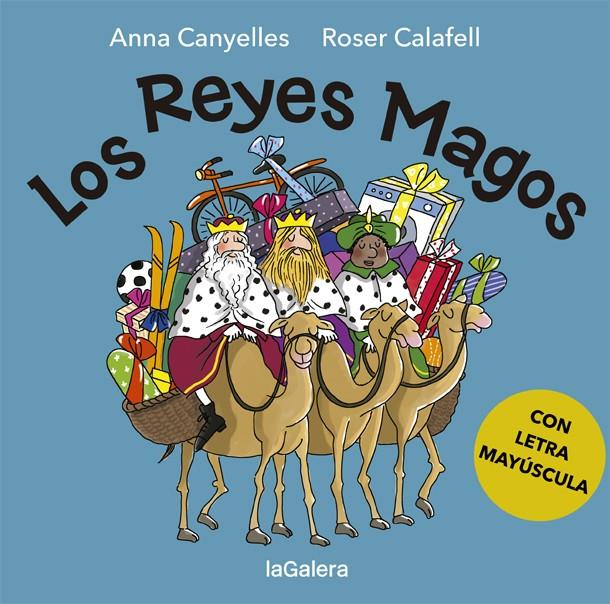 LOS REYES MAGOS | 9788424665616 | CANYELLES ROCA, ANNA | Llibreria La Font de Mimir - Llibreria online Barcelona - Comprar llibres català i castellà