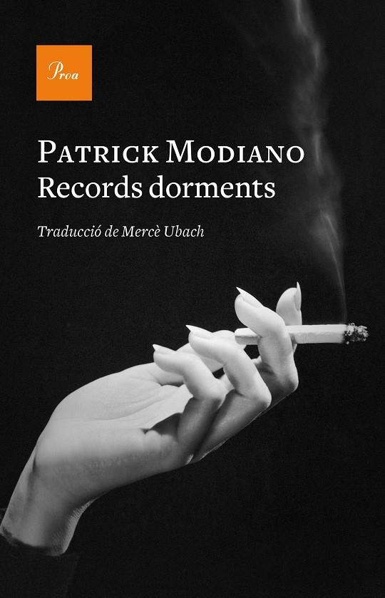 RECORDS DORMENTS | 9788475887173 | MODIANO, PATRICK | Llibreria La Font de Mimir - Llibreria online Barcelona - Comprar llibres català i castellà