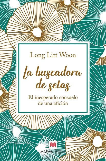LA BUSCADORA DE SETAS | 9788417108786 | LITT WOON, LONG | Llibreria La Font de Mimir - Llibreria online Barcelona - Comprar llibres català i castellà