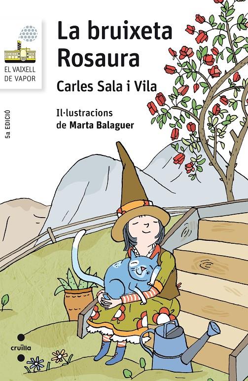C-VVBL. 76 LA BRUIXETA ROSAURA | 9788466140027 | SALA I VILA, CARLES | Llibreria La Font de Mimir - Llibreria online Barcelona - Comprar llibres català i castellà