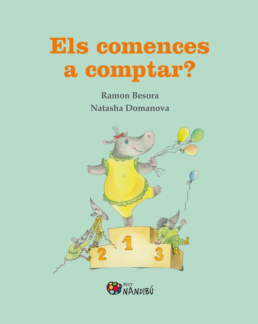 ELS COMENCES A COMPTAR? | 9788413033365 | BESORA OLIVA, RAMON/DOMANOVA, NATASHA | Llibreria La Font de Mimir - Llibreria online Barcelona - Comprar llibres català i castellà