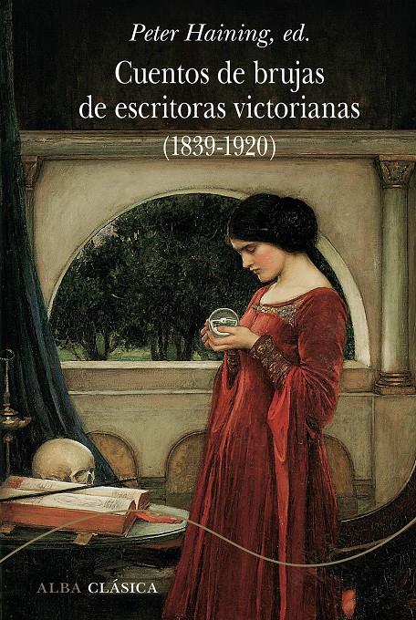 CUENTOS DE BRUJAS DE ESCRITORAS VICTORIANAS (1839-1920) | 9788490656013 | Llibreria La Font de Mimir - Llibreria online Barcelona - Comprar llibres català i castellà