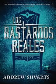 LOS BASTARDOS REALES | 9788417390013 | SHVARTS, ANDREW | Llibreria La Font de Mimir - Llibreria online Barcelona - Comprar llibres català i castellà