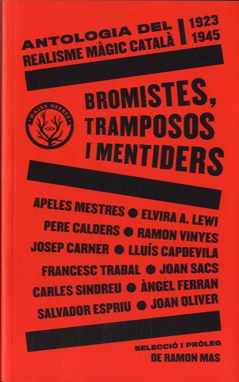 BROMISTES, TRAMPOSOS I MENTIDERS | 9788412216783 | AA.VV. | Llibreria La Font de Mimir - Llibreria online Barcelona - Comprar llibres català i castellà