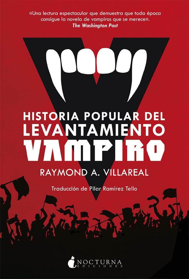 HISTORIA POPULAR DEL LEVANTAMIENTO VAMPIRO | 9788417834340 | VILLAREAL, RAYMOND A. | Llibreria La Font de Mimir - Llibreria online Barcelona - Comprar llibres català i castellà