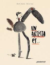 UN ARTISTA ÉS... | 9788426148674 | ARDITE OVEJERO, MARTA | Llibreria La Font de Mimir - Llibreria online Barcelona - Comprar llibres català i castellà