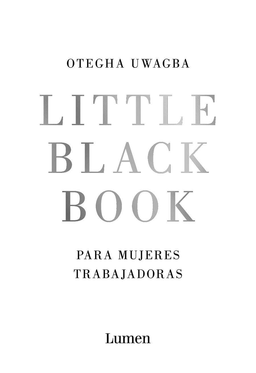 LITTLE BLACK BOOK PARA MUJERES TRABAJADORAS | 9788426406378 | UWAGBA, OTEGHA | Llibreria La Font de Mimir - Llibreria online Barcelona - Comprar llibres català i castellà