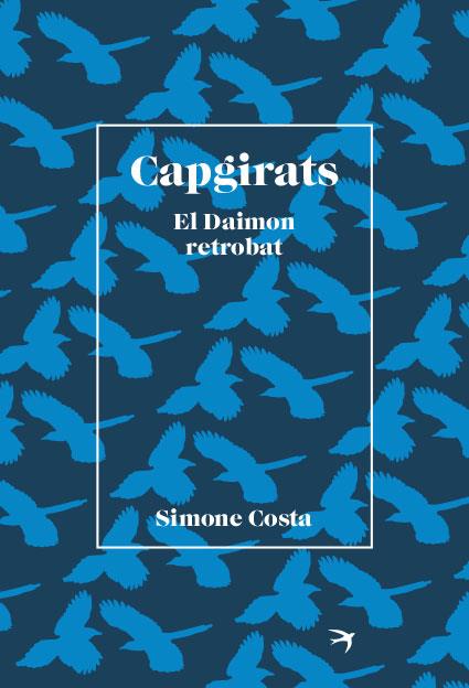 CAPGIRATS | 9788418522406 | COSTA, SIMONE | Llibreria La Font de Mimir - Llibreria online Barcelona - Comprar llibres català i castellà