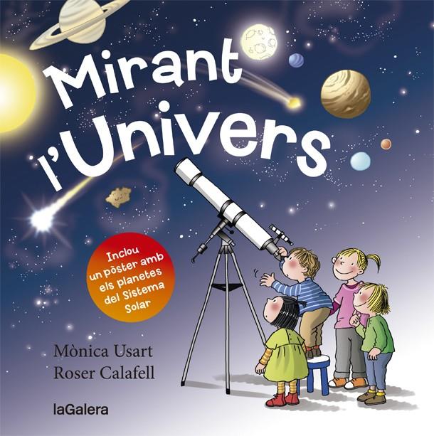 MIRANT L'UNIVERS | 9788424662820 | USART, MÒNICA | Llibreria La Font de Mimir - Llibreria online Barcelona - Comprar llibres català i castellà