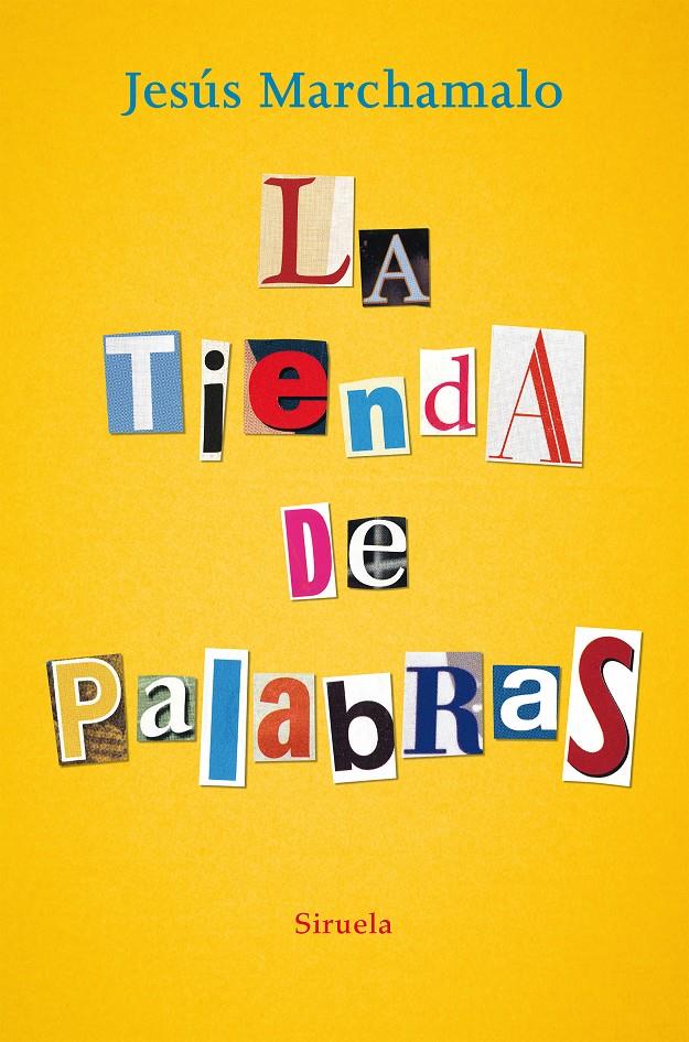 LA TIENDA DE PALABRAS | 9788417860240 | MARCHAMALO, JESÚS | Llibreria La Font de Mimir - Llibreria online Barcelona - Comprar llibres català i castellà