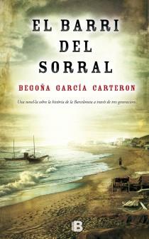 BARRI DEL SORRAL, EL | 9788466654272 | GARCIA, BEGOÑA | Llibreria La Font de Mimir - Llibreria online Barcelona - Comprar llibres català i castellà
