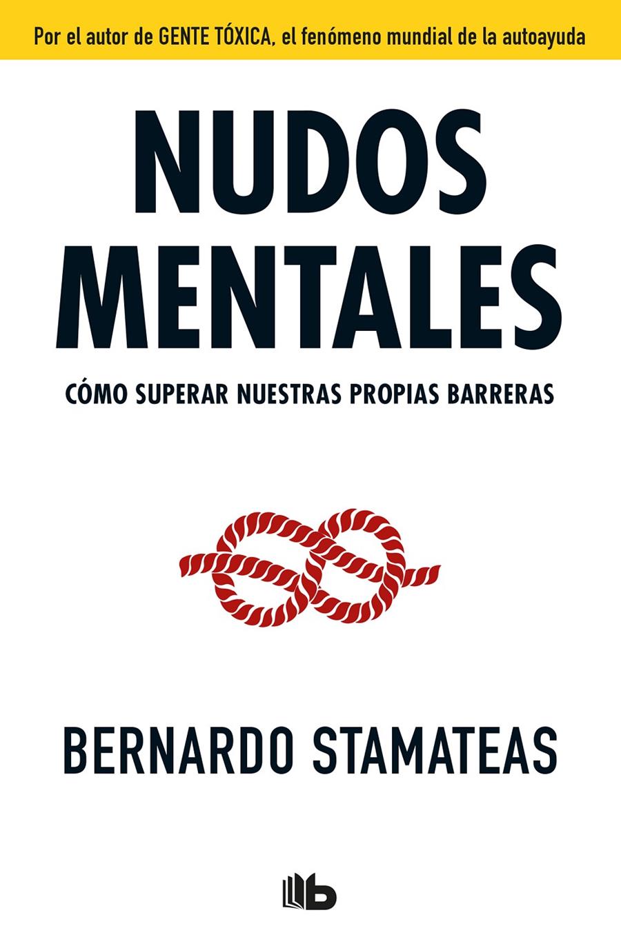 NUDOS MENTALES | 9788490705742 | STAMATEAS, BERNARDO | Llibreria La Font de Mimir - Llibreria online Barcelona - Comprar llibres català i castellà