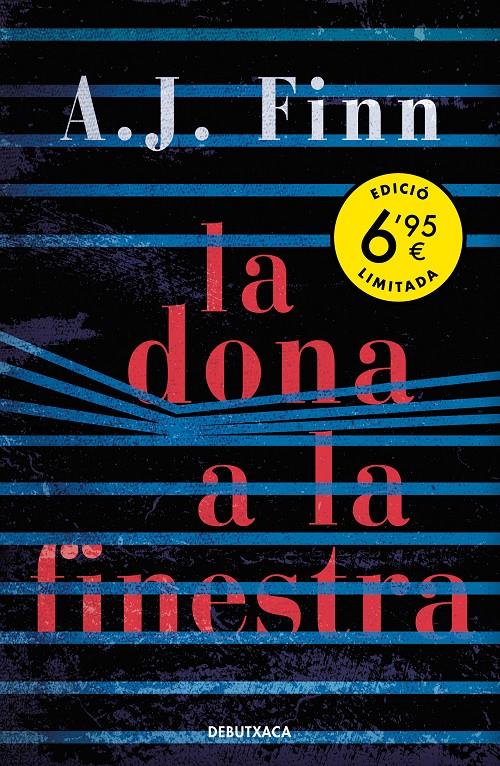 LA DONA A LA FINESTRA | 9788418132186 | FINN, A.J. | Llibreria La Font de Mimir - Llibreria online Barcelona - Comprar llibres català i castellà