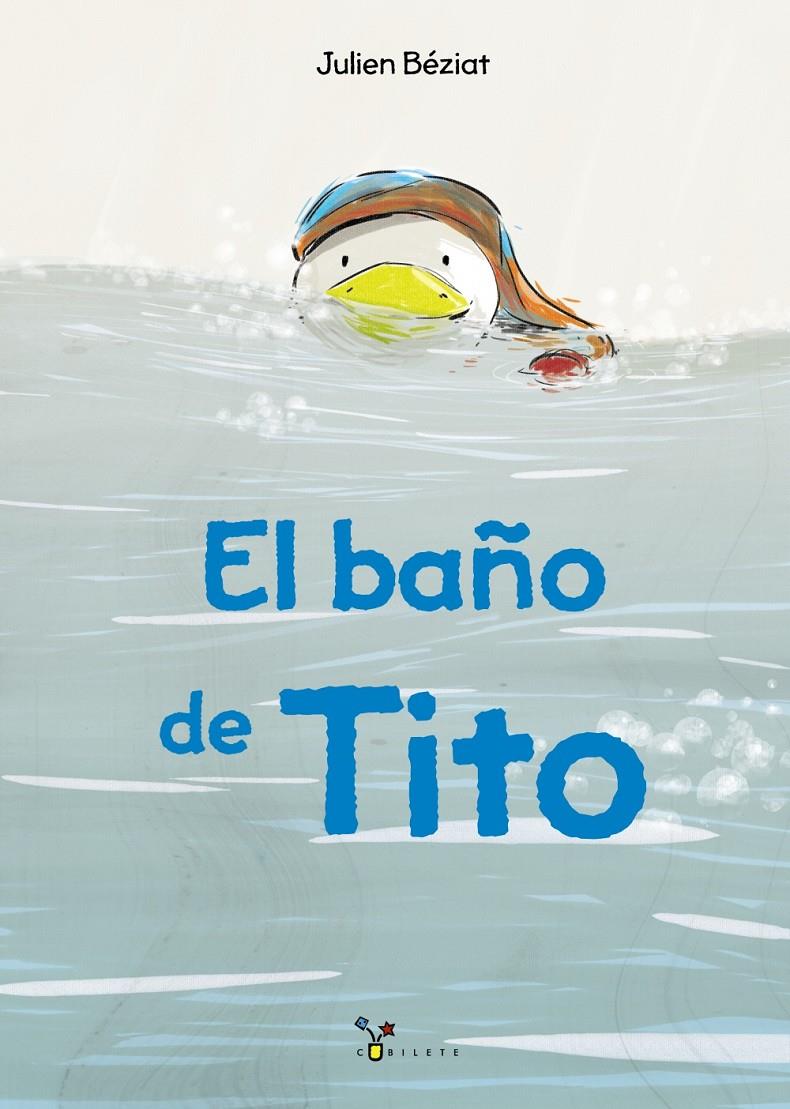 EL BAÑO DE TITO | 9788469626054 | BÉZIAT, JULIEN | Llibreria La Font de Mimir - Llibreria online Barcelona - Comprar llibres català i castellà
