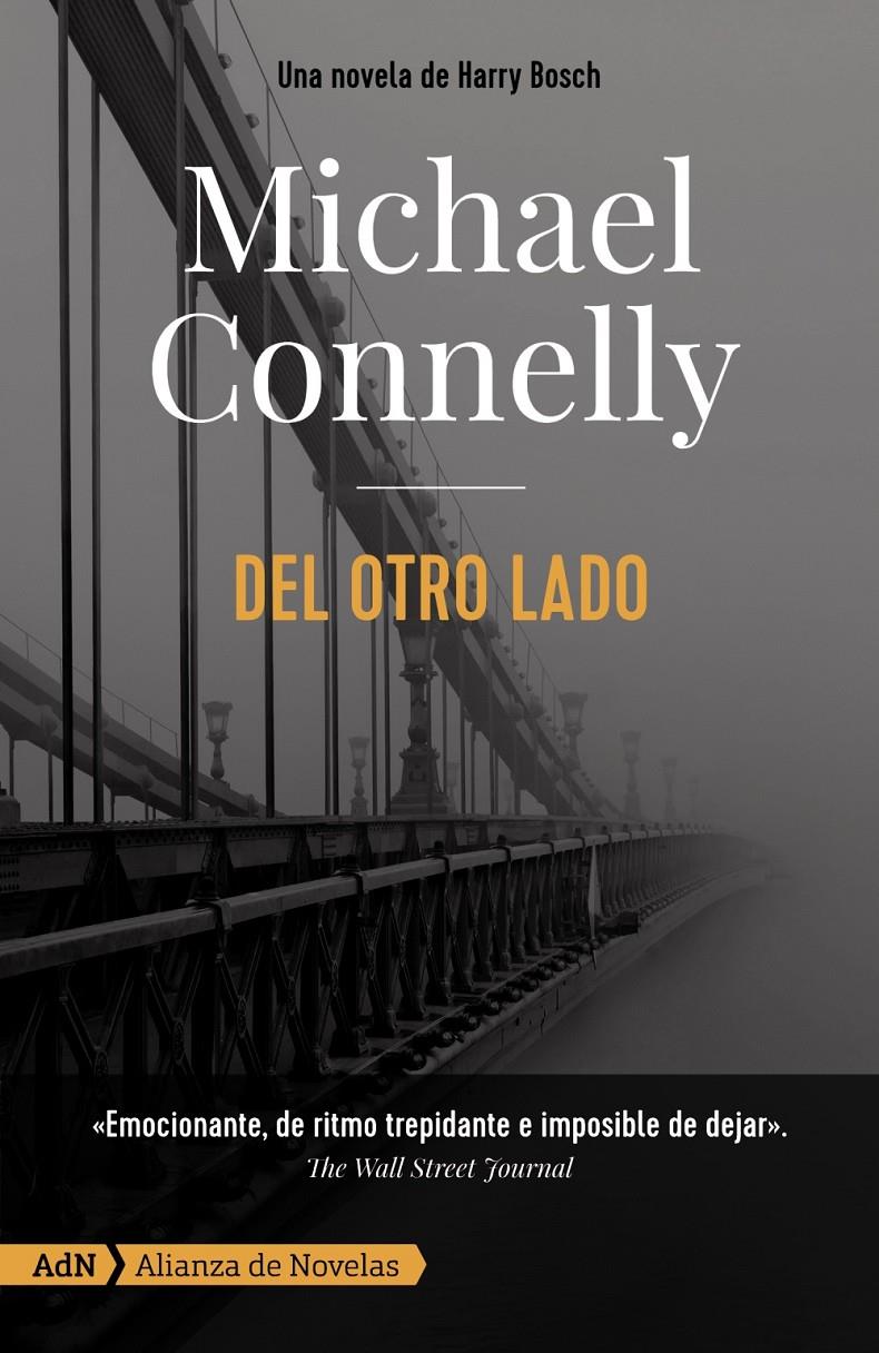 DEL OTRO LADO [ADN] | 9788491815327 | CONNELLY, MICHAEL | Llibreria La Font de Mimir - Llibreria online Barcelona - Comprar llibres català i castellà