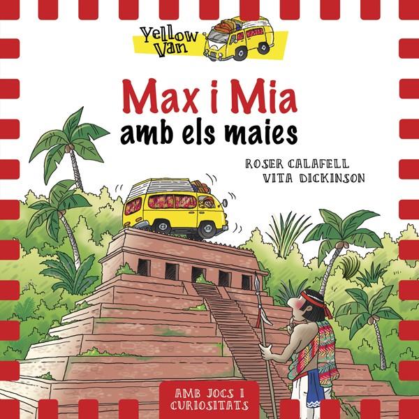 YELLOW VAN 14. MAX I MIA AMB ELS MAIES | 9788424664336 | Llibreria La Font de Mimir - Llibreria online Barcelona - Comprar llibres català i castellà
