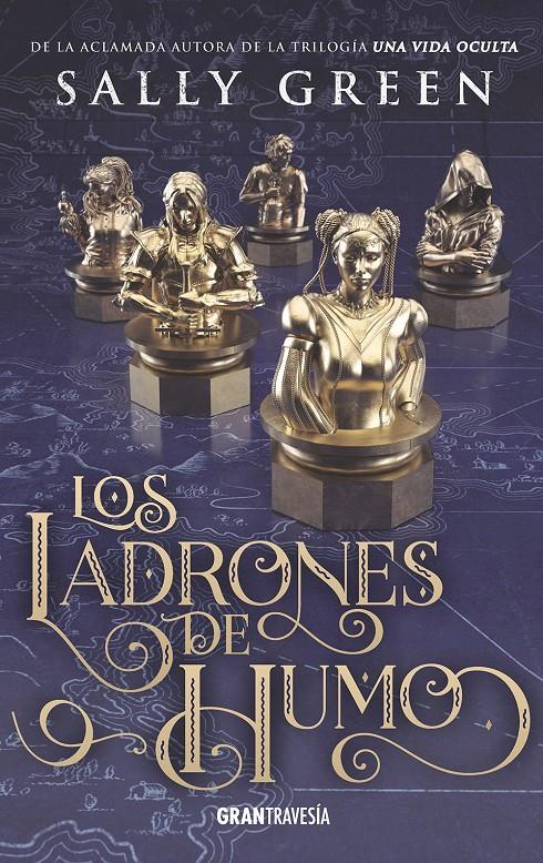 LOS LADRONES DE HUMO | 9788494841415 | SALLY GREEN | Llibreria La Font de Mimir - Llibreria online Barcelona - Comprar llibres català i castellà
