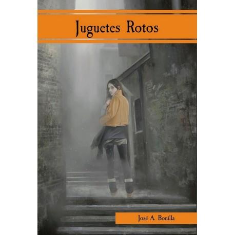 JUGUETES ROTOS | 9788494520334 | BONILLA HONTORIA, JESÚS | Llibreria La Font de Mimir - Llibreria online Barcelona - Comprar llibres català i castellà