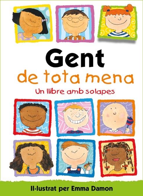 GENT DE TOTA MENA | 9788448854003 | DAMON, EMMA | Llibreria La Font de Mimir - Llibreria online Barcelona - Comprar llibres català i castellà